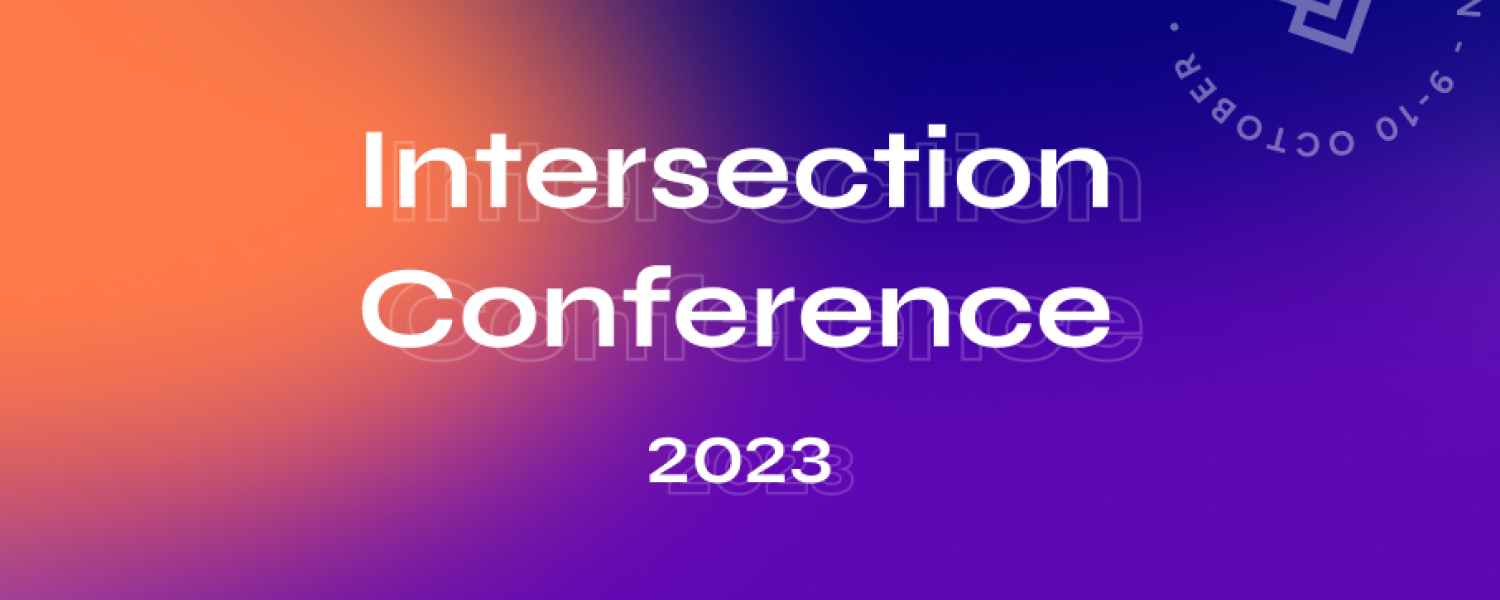 Intersection Conference 2023 Cover Blog