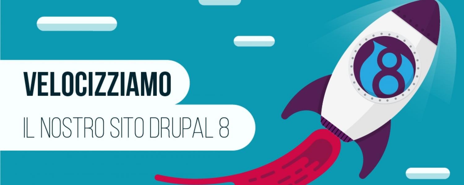 Dynamic Page Cache: la novità di Drupal 8