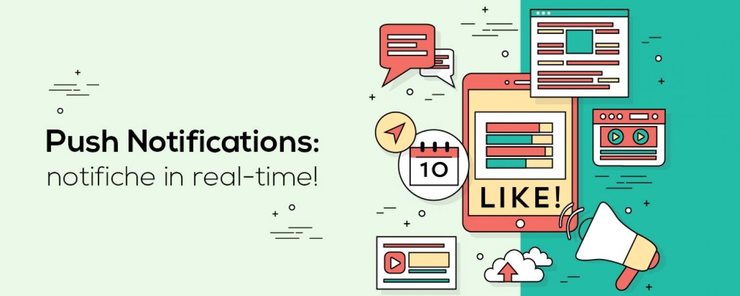 Push Notifications: notifiche in real-time!